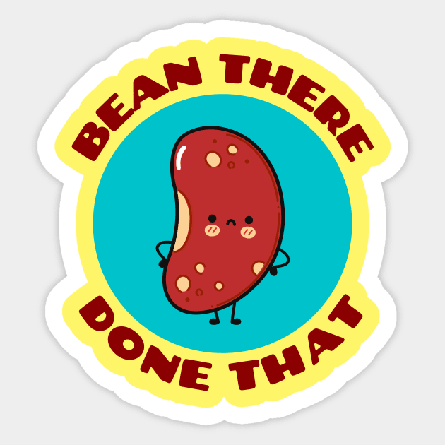 Bean There Done That | Cute Bean Pun Sticker by Allthingspunny